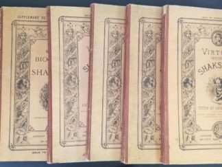 The Works of Shakspere (Imperial Edition) Vols 1, 2, 3, 6,7 & Supplement (6 Volumes)