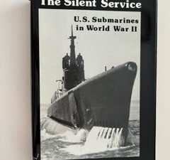 1987- The Silent Service: U.S. Submarines in World War II- Hughston E. Lowder