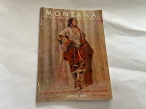 1959- Montana: The Magazine of Western History Volume 9 Number 2 Spring 1959