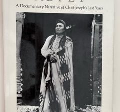 1981- Kopet: A Documentary Narrative of Chief Joseph’s Last Years- M. Gidley
