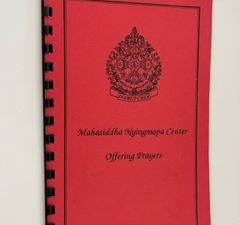 Mahasiddha Nyingmapa Center: Offering Prayers