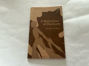 1980- A Definition of Darkness- Gerald Long