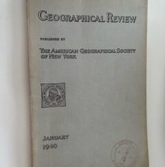1940- Geographical Review January 1940- The American Geographical Society of New York