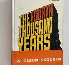 1973- The Fourth Thousand Years-W. Cleon Skousen