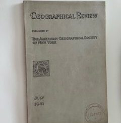 1941- Geographical Review July 1941- The American Geographical Society of New York