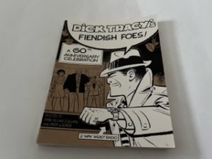 1991- Dick Tracy’s Fiendish Foes!- Max Allan Collins and DIck Locher