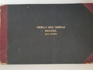 1903 -- Family and Temple Record -- 3/4 Leather Binding -- Oblong Shaped -- Blank Pages (none filled out) -- Edith Harrison Engraved on Cover -- Anthon H. Lund, Rudger Clawson, Andrew Jenson