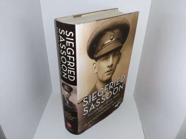 Siegfried Sassoon: Soldier, Poet, Lover, Friend: A Life in One Volume (2013) ~ by Jean Moorcroft Wilson
