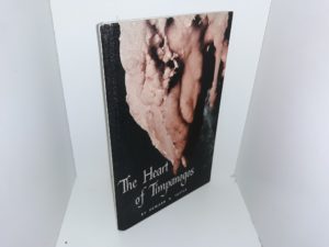 The Heart of Timpanogos (Signed and Inscribed by Author to John R. Winder (Member of the 1st Presidency)) (1957) ~ by Edward R. Tuttle