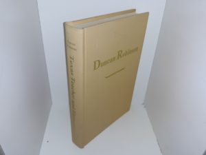 Duncan Robinson (Signed & Inscribed) (1st Edition) (1976) ~ Edited by Thomas Sutherland, and Benjamin Capps