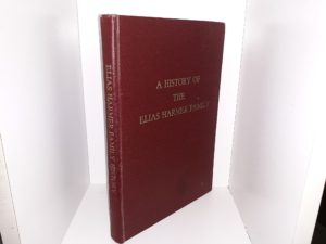 A History of the Elias Harmer Family (1959) ~ by John L. Harmer