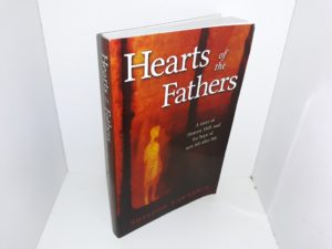 Hearts of the Fathers: A Story of Heaven, Hell, and the Hope of New Life After Life (2016) ~ by Sheldon Lawrence