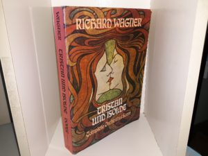Tristan Und Isolde: Complete Orchestral Score (1973) ~ by Richard Wagner