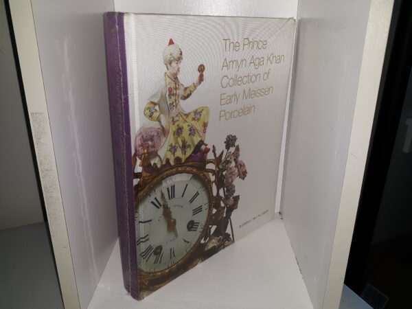 The Prince Amyn Aga Khan Collection of Early Meissen Porcelain (New) ~ by Röbbig, and München