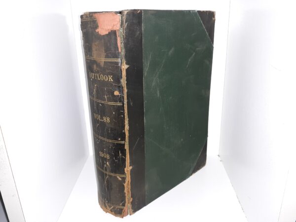 Outlook: Vol. 88, 1908 (Ex-Library) (1908)