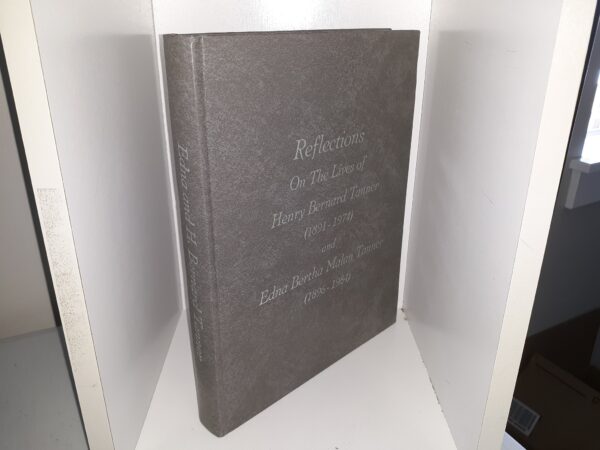 Reflections On The Lives of Henry Bernard Tanner (1891 – 1974) and Edna Bertha Malan Tanner (1896 – 1984) (2006)