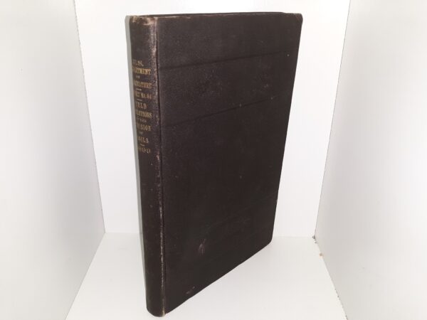 U.S. Department of Agriculture: Report No. 64: Field Operations of the Division of Soils: 1899 (1899) ~ by Milton Whitney