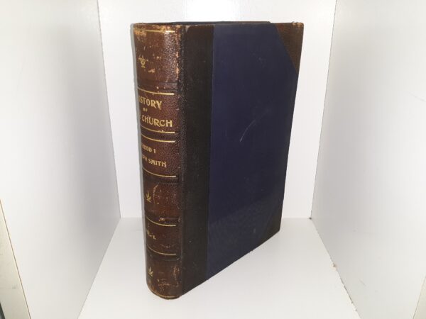 History of the Church: Period 1, Joseph Smith: Vol. 1 (3/4 Leather) (1st Edition) (1902) ~ by B. H. Roberts