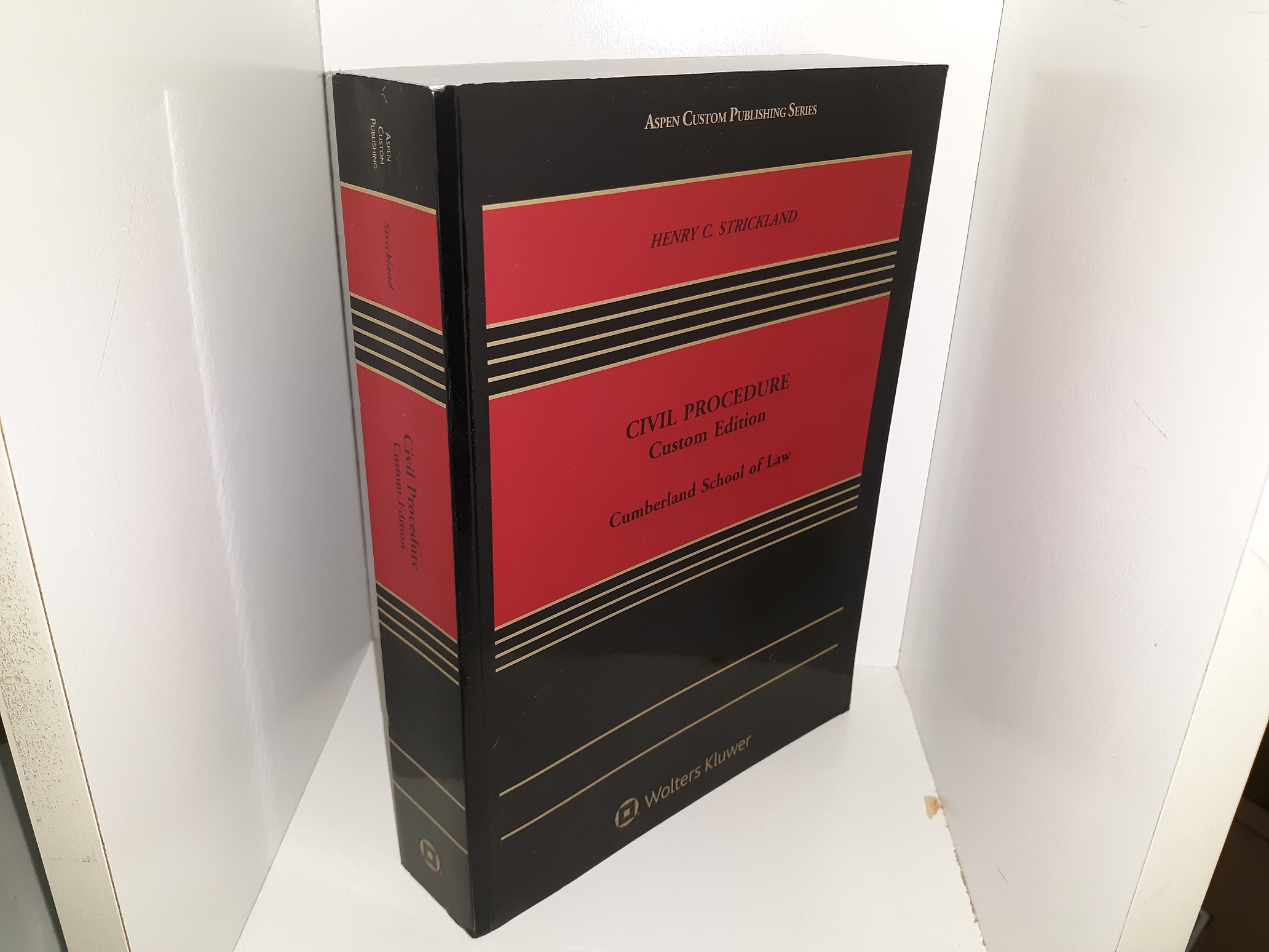 Civil Procedure (Custom Edition) (Cumberland School of Law) (2017) ~ by Henry C. Strickland