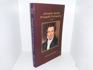 Joseph Smith Fought Polygamy: Vol. 1 (2000) ~ by Richard and Pamela Price