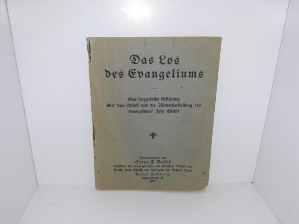 Das Los Des Evangeliums (German: The Lot of the Gospel) (1922) Published by Gerge F. Ballif