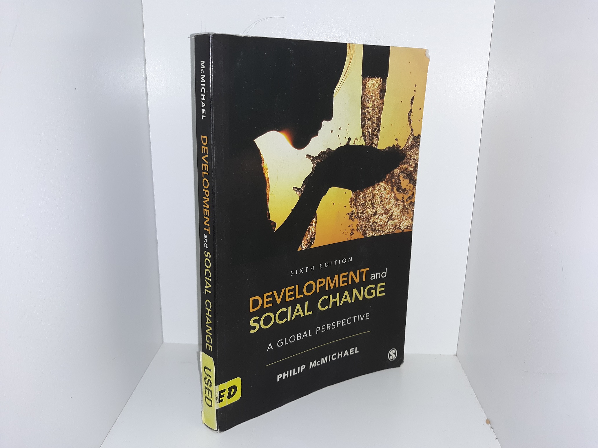 Development and Social Change: A Global Perspective (6th Edition) (2017) ~ by Philip McMichael