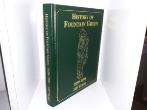 History of Fountain Green: 1859-1999, 140 Years (1999)
