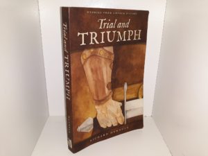 Trial and Triumph: Stories from Church History (1999) ~ by Richard Hannula