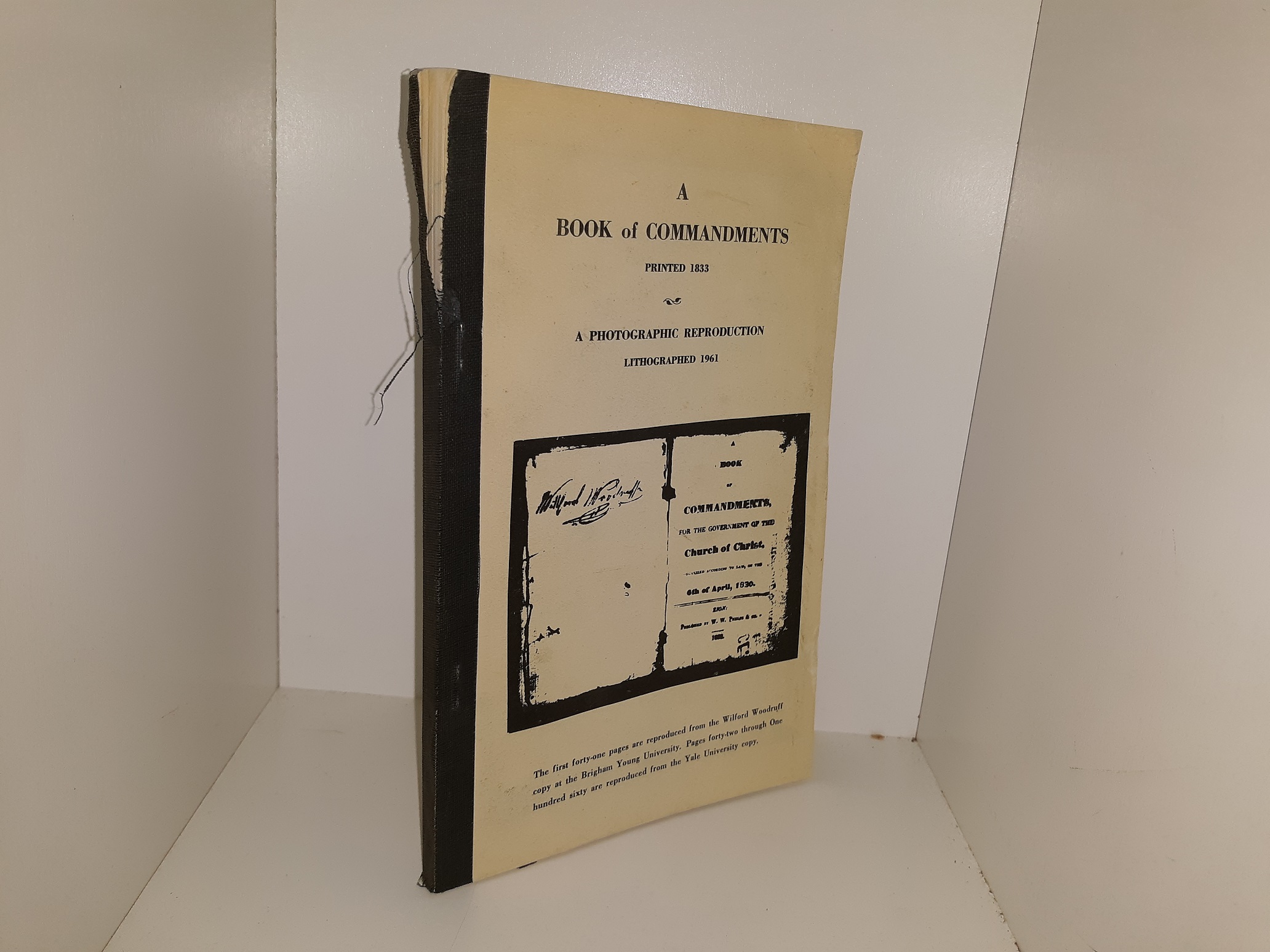 A Book of Commandments (Printed 1833): A photographic Reproduction (Lithographed 1961) (1961) ~ Published by W. W. Phelps