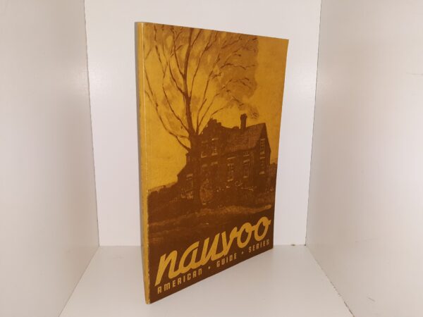 Nauvoo (American Guide Series) (1939)
