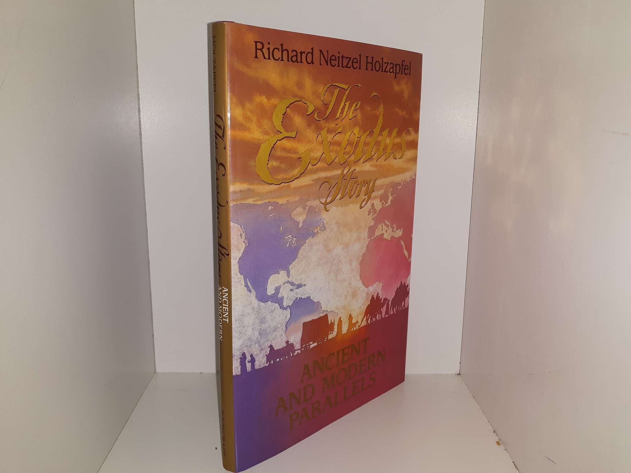 The Exodus Story: Ancient and Modern Parallels (1997) ~ by Richard Neitzel Holzapfel