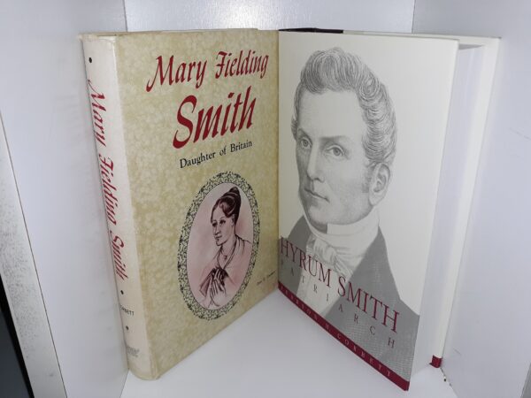 2 LDS Biographies: Mary Fielding Smith: Daughter of Britain / Hyrum Smith: Patriarch (See Details)