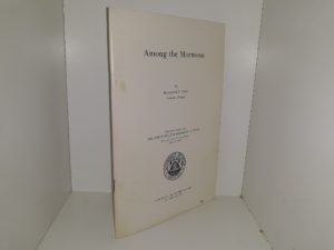 Among the Mormons (1985) ~ by Kenneth E. Eble