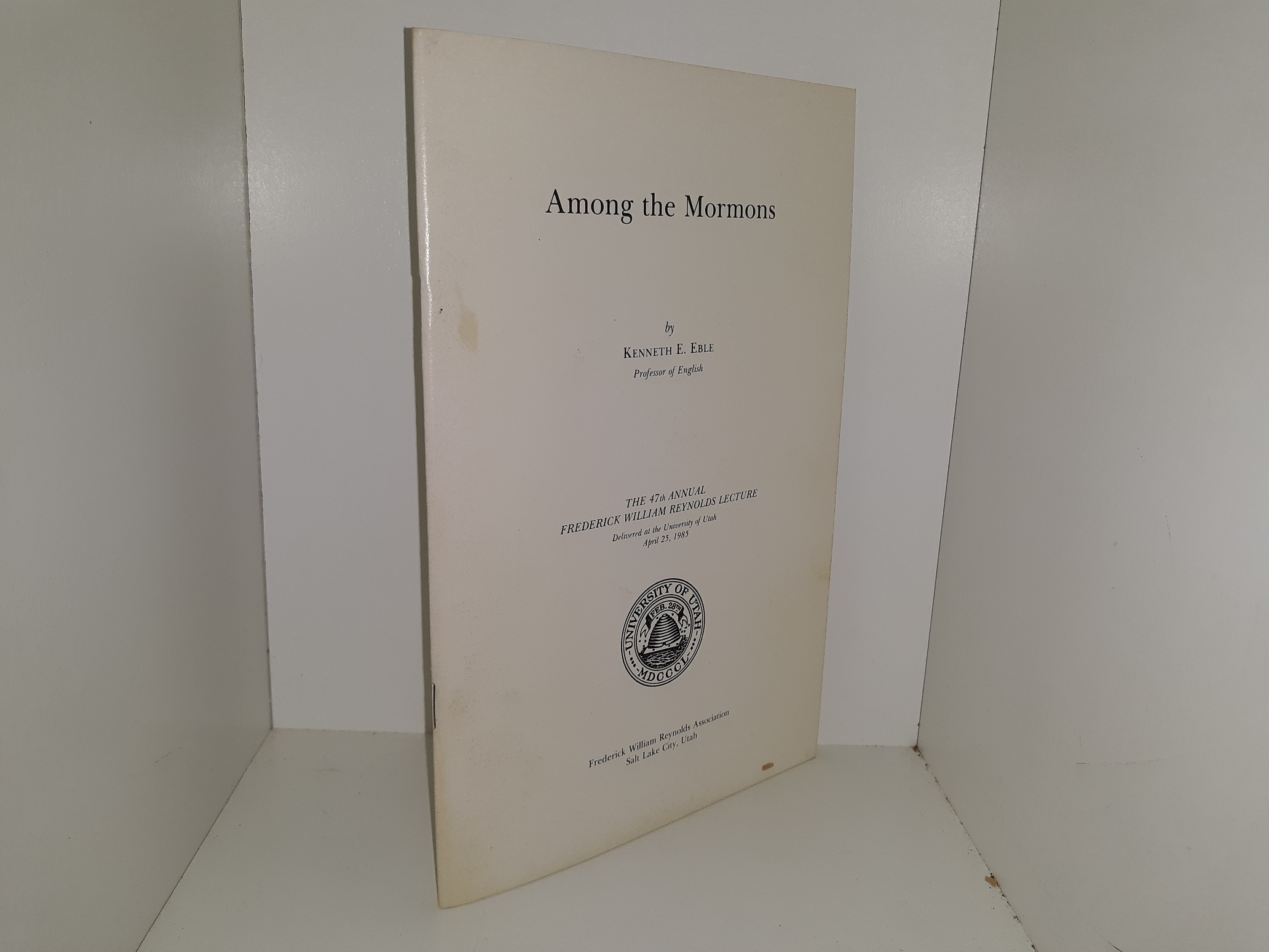 Among the Mormons (1985) ~ by Kenneth E. Eble