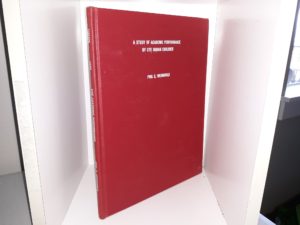 A Study of Academic Performance by Ute Indian Children (1966) ~ by Phil E. Wennhold