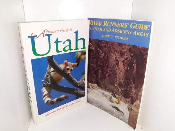 2 Books on Utah: Adventure Guide to Utah / River Runners' Guide to Utah and Adjacent Areas (See Details)