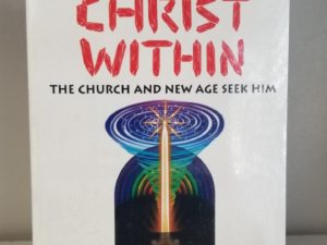 The Christ Within – The Church and New Age Seek Him – by R. E. McMaster Jr. — Softbound — New in the Plastic!