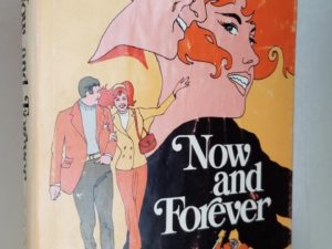 Now and Forever — Marion D. Hanks — Hardbound with Dust Jacket