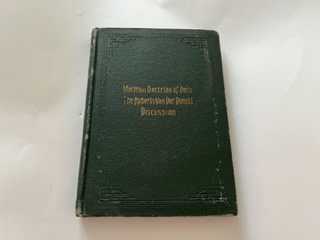 1903- Mormon Doctrine Of Deity: The Roberts Van Der Doncki- B.H ...