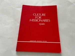 1980- Culture For Missionaries: Spain- Missionary Training Center