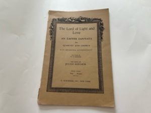 The Lord of Light and Love: An Easter Cantata- Julian Edwards