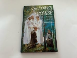 1989 — The Power and the Promise — The Priesthood Heritage from Abraham — S. Michael Wilcox — Hardbound with Dust Jacket — ISBN: 0884946967