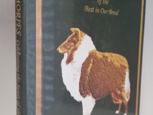 2012 — Golden Memories – Celebrating the Spirit of the Best of Our Breed — The Quarter Century Collie Group Inc. — Rare Hardcover Book