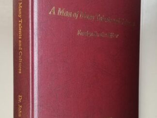 2004 -- A Man of Many Talents and Cultures -- Foreign Service Officer --- Dr. John E. Osguthorpe --- Large Size Burgundy Hardcover