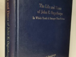 1999 — The Life and Times of John E. Osguthorpe — In Which Truth is Stranger Than Fiction — Large Size Blue Hardbound — Inscribed and Signed by the Author
