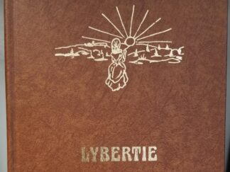 1974 — Lybertie – The Story of a Family From Puritan Beginnings in Richmond, Yorkshire, Eng. to Mormon Settlement in Western U.S.A. — H. V. Hall (compiler) — Large Size Hardbound