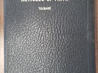 1960 -- Articles of Faith -- James E. Talmage -- Black Bendable Leather Edition -- Owned by LDS General Authority and Author, Glen L. Rudd