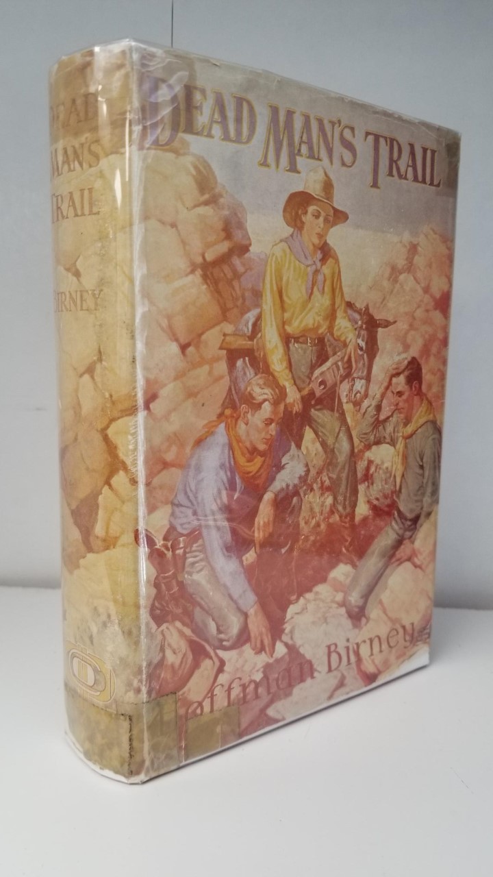1937 — Dead Man’s Trail — Hoffman Birney — Signed by the Author! — Dust Jacket Still Has the Bookmark Attached