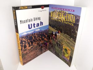 2 Books about Mountain Biking in Utah by Gregg Bromka: Mountain Biking: Utah / Mountain Biking: Utah’s Wasatch & Uintah Mountains (See Details)