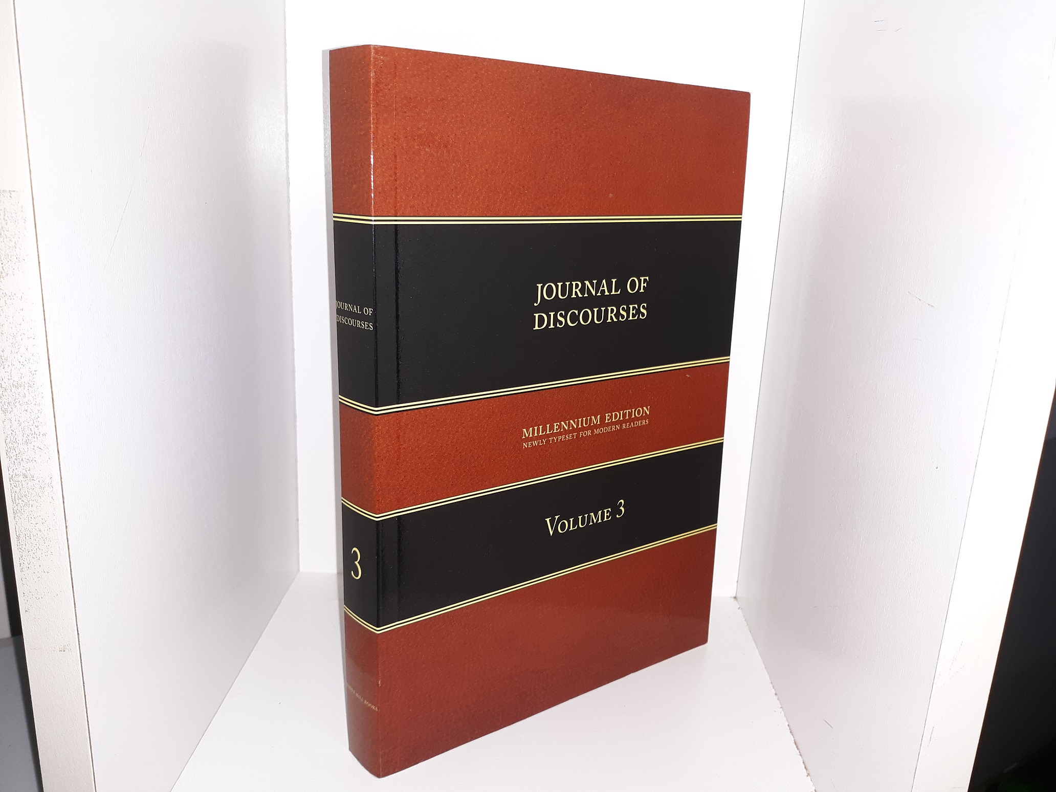 Journal of Discourses: Vol. 3 (Millennium Edition) (Reprint) (2006) ~ by Brigham Young